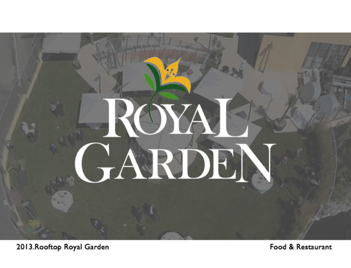 Royal Garden – Sky Garden